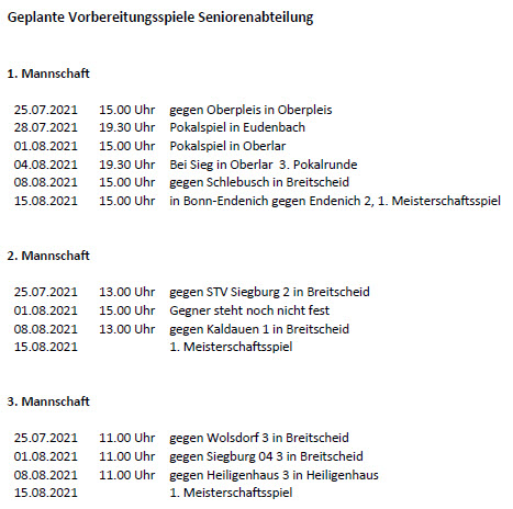Geplante Vorbereitungsspiele der Seniorenabteilung ab dem 25.07.2021