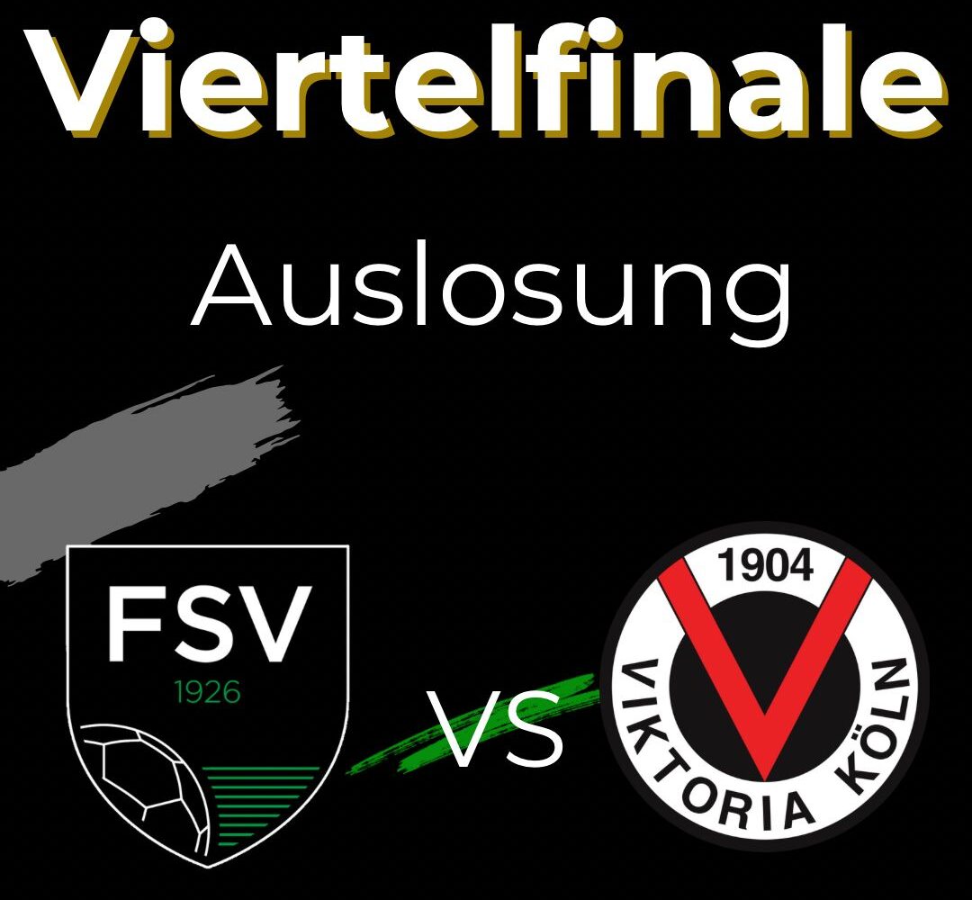 Verbandspokal – Viertelfinale: FSV ./. Viktoria Köln am 05.03.2025 um 19:00 Uhr