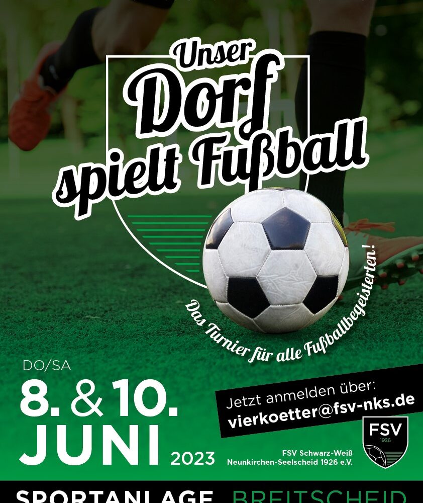 SAVE THE DATE: „Unser Dorf spielt Fußball“ – Ausgabe 2023